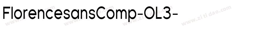 FlorencesansComp-OL3字体转换