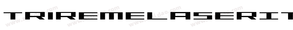TriremeLaserItalic-RREv字体转换