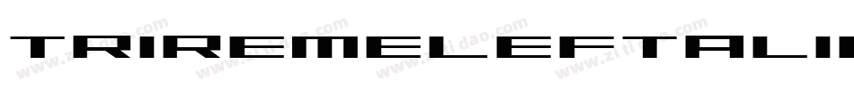TriremeLeftalic-B42G字体转换