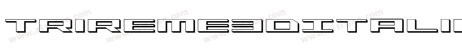 Trireme3DItalic-xr00字体转换