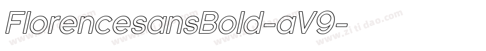 FlorencesansBold-aV9字体转换