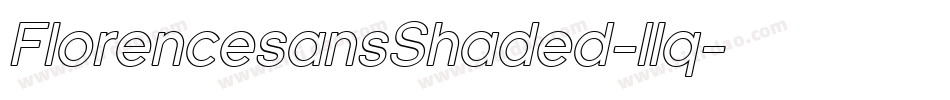 FlorencesansShaded-llq字体转换