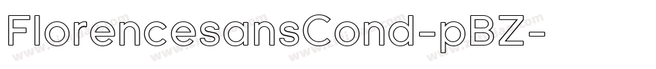 FlorencesansCond-pBZ字体转换