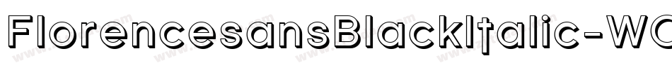 FlorencesansBlackItalic-WOv字体转换