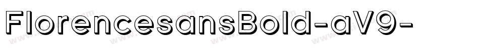 FlorencesansBold-aV9字体转换