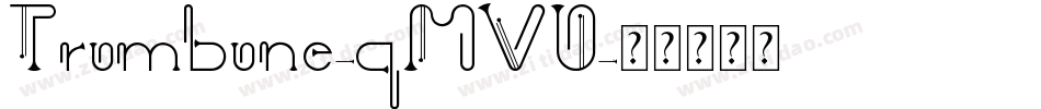 Trombone-qMV0字体转换