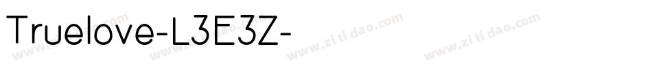 Truelove-L3E3Z字体转换