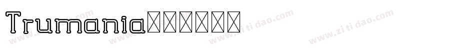 Trumania字体转换