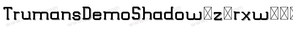 TrumansDemoShadow-z8rxw字体转换