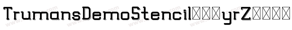 TrumansDemoStencil-51yrZ字体转换