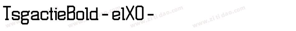 TsgactieBold-elXO字体转换