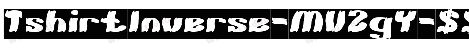 TshirtInverse-MVZgY字体转换