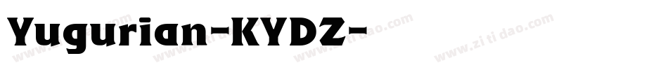 Yugurian-KYDZ字体转换