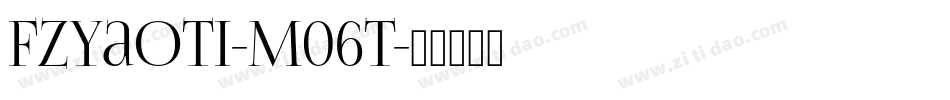 FZYaoTi-M06T字体转换