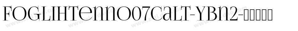 Foglihtenno07calt-YBn2字体转换