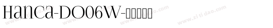Hanca-DO06W字体转换