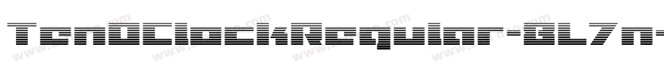 TenOClockRegular-8L7n字体转换