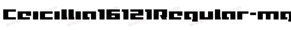 Ceicillia16121Regular-mg2P字体转换