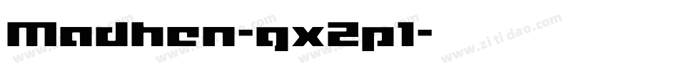 Madhen-gx2p1字体转换
