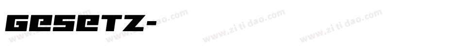 GESETZ字体转换