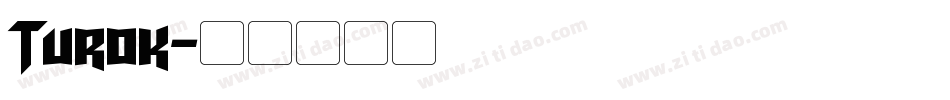 Turok字体转换