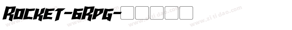 Rocket-6Rpg字体转换