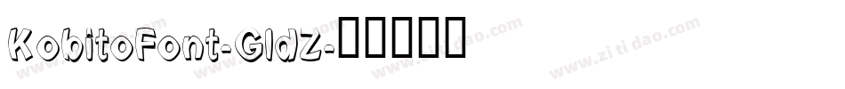 KobitoFont-GldZ字体转换