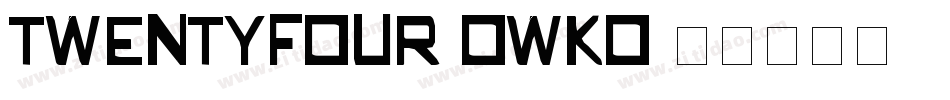 TwentyFour-OwKO字体转换