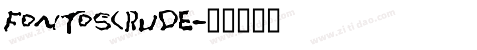 FontosCrude字体转换