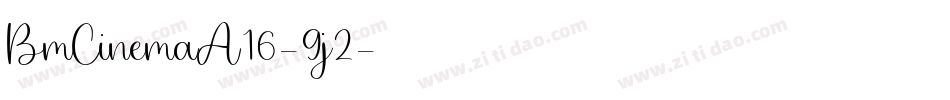 BmCinemaA16-9j2字体转换