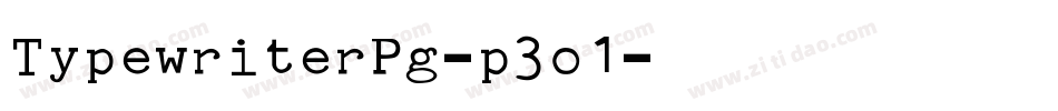 TypewriterPg-p3o1字体转换 TypewriterPg-p3o1字体转换