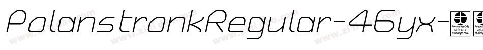 PolanstronkRegular-46yx字体转换