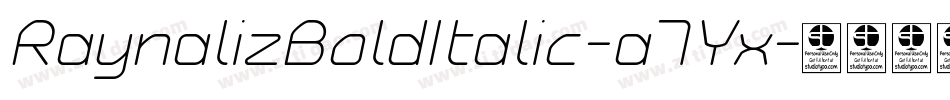RaynalizBoldItalic-a7Yx字体转换