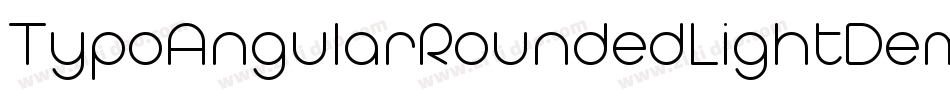 TypoAngularRoundedLightDemoItalic-05YX字体转换 TypoAngularRoundedLightDemoItalic-05YX字体转换
