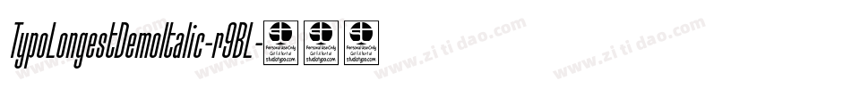 TypoLongestDemoItalic-r9BL字体转换