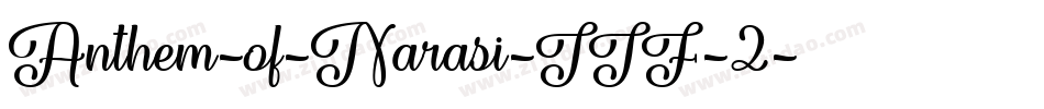 Anthem-of-Narasi-TTF-2字体转换