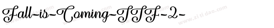 Fall-is-Coming-TTF-2字体转换