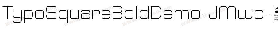TypoSquareBoldDemo-JMwo字体转换