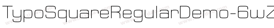TypoSquareRegularDemo-6wZq字体转换 TypoSquareRegularDemo-6wZq字体转换