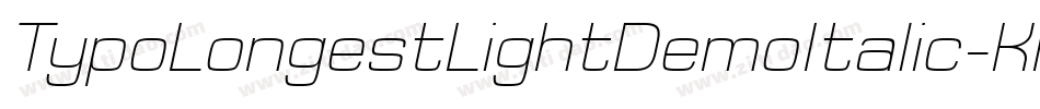 TypoLongestLightDemoItalic-Kn6l字体转换