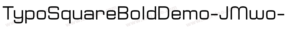 TypoSquareBoldDemo-JMwo字体转换