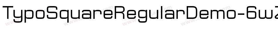 TypoSquareRegularDemo-6wZq字体转换 TypoSquareRegularDemo-6wZq字体转换