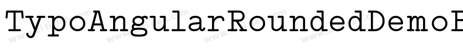 TypoAngularRoundedDemoBold-XY0K字体转换