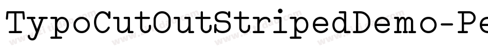TypoCutOutStripedDemo-PeYB字体转换