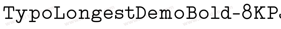 TypoLongestDemoBold-8KPJ字体转换