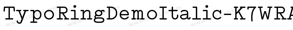 TypoRingDemoItalic-K7WRA字体转换