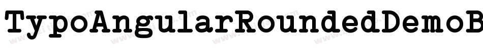 TypoAngularRoundedDemoBoldItalic-g476字体转换 TypoAngularRoundedDemoBoldItalic-g476字体转换