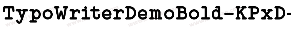 TypoWriterDemoBold-KPxD字体转换