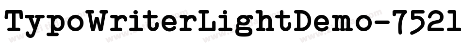 TypoWriterLightDemo-752l字体转换 TypoWriterLightDemo-752l字体转换