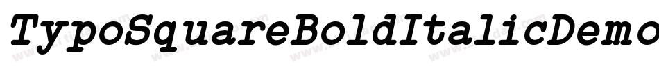 TypoSquareBoldItalicDemo-G8XP字体转换